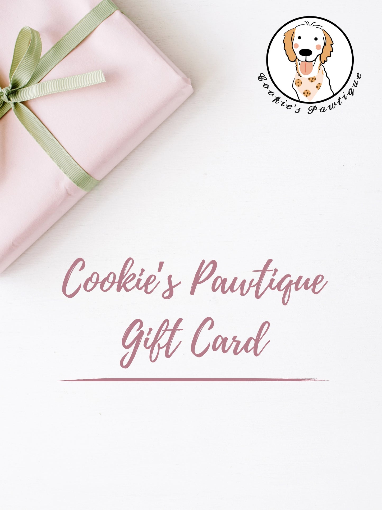 Cookie's Pawtique Gift Card